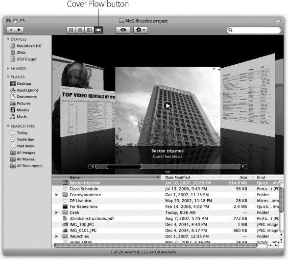 The bottom half of a Cover Flow window is identical to list view. The top half, however, is an interactive, scrolling “CD bin” full of your own stuff. It’s especially useful for photos, PDF files, Office documents, and text documents. And when a movie comes up in this virtual data jukebox, you can point to the little button and click it to play the video, right in place.