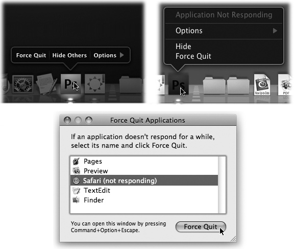 Top: Thanks to the Option key, you can force quit a program from the Dockâeither by click-and-holding (left) or Control-clicking (right).Bottom: When you press Option-â-Esc or choose Force Quit from the menu, a tidy box listing all open programs appears. Just click the one you want to abort, click Force Quit, and click Force Quit again in the confirmation box. (Using more technical tools like the Unix kill command, there are other ways to jettison programs. But these are often the most convenient.)