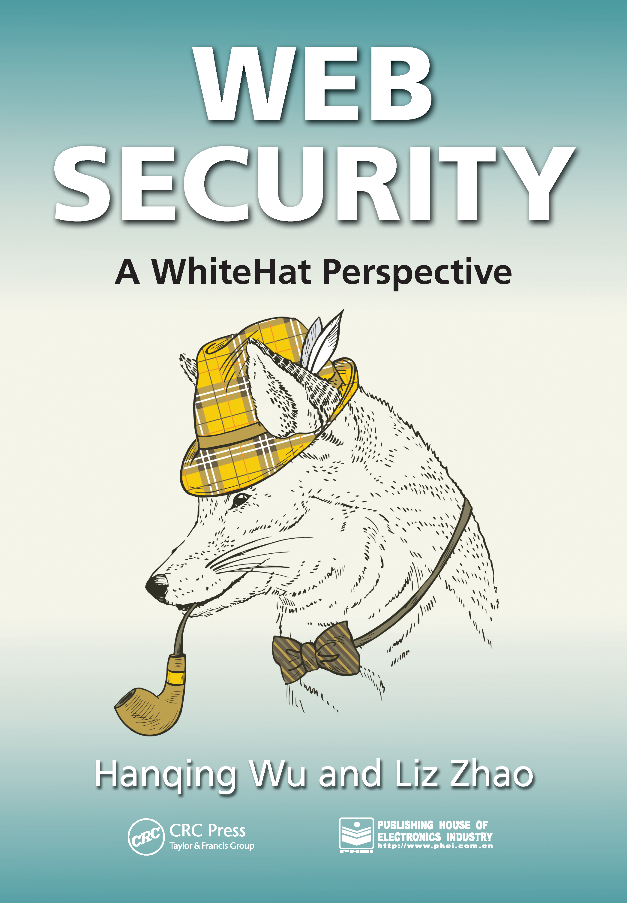 Cover for Web Security: A WhiteHat Perspective