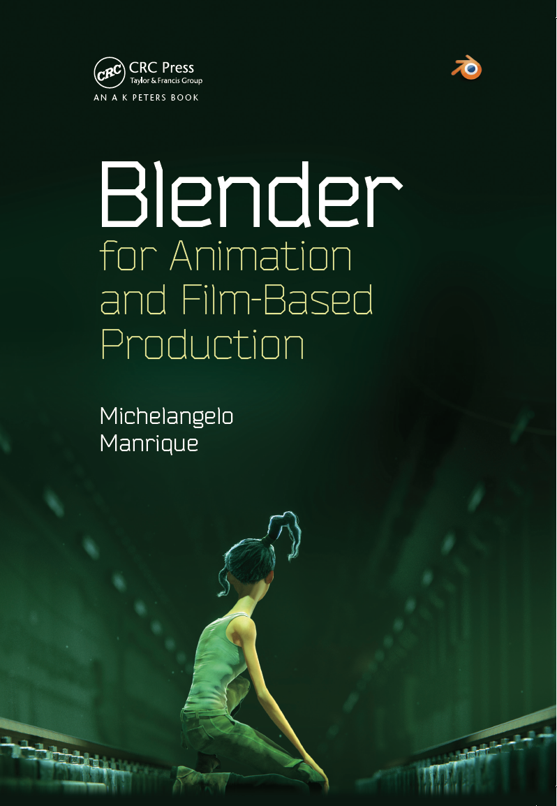 Blender for Animation and Film-Based Production: cover image