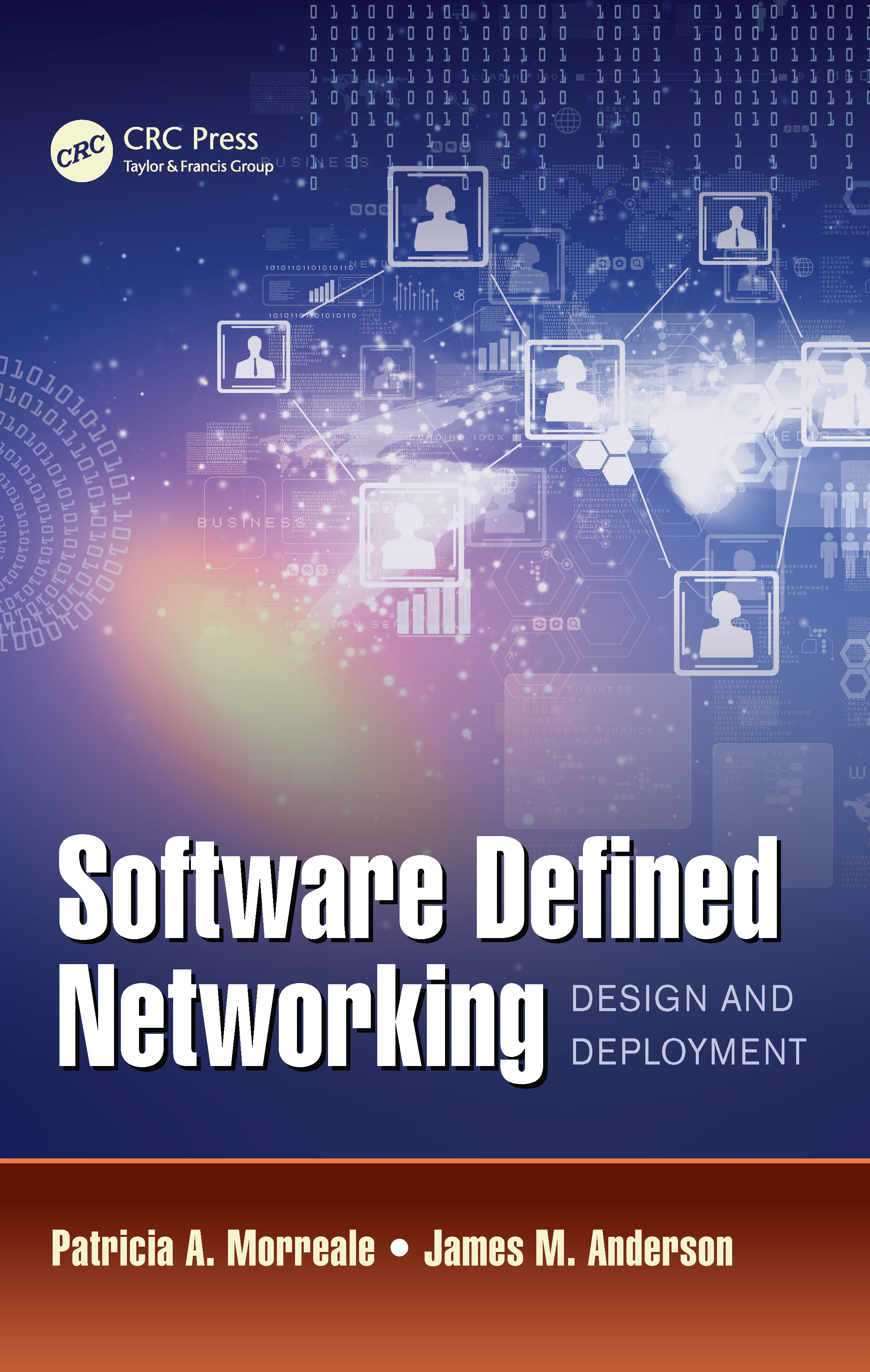 Cover for Software Defined Networking: Design and Deployment