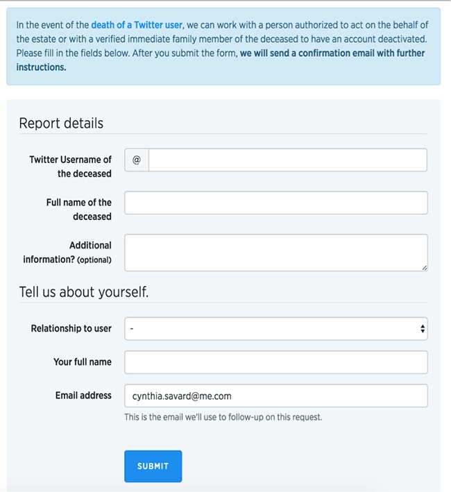Request form on Twitterâs website to deactivate a deceased userâs account (source: )