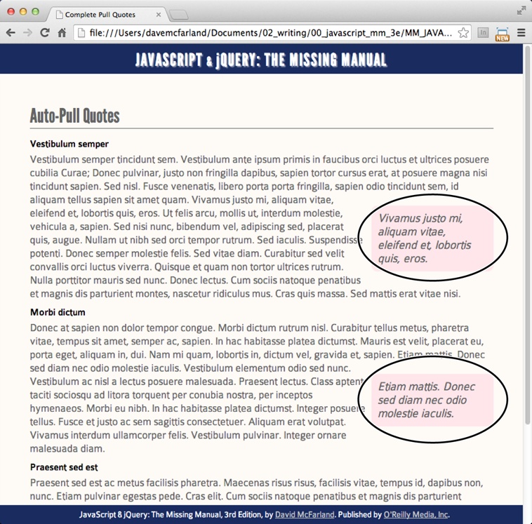 Adding pull quotes manually to the HTML of a page is a pain, especially when you can just use JavaScript to automate the process. Here, two JavaScript-generated pull quotes appear on the right of the page (circled).