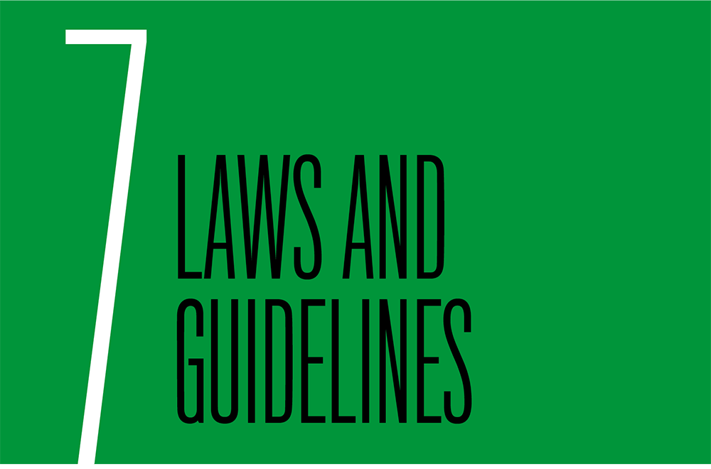 Chapter 7. Laws and Guidelines