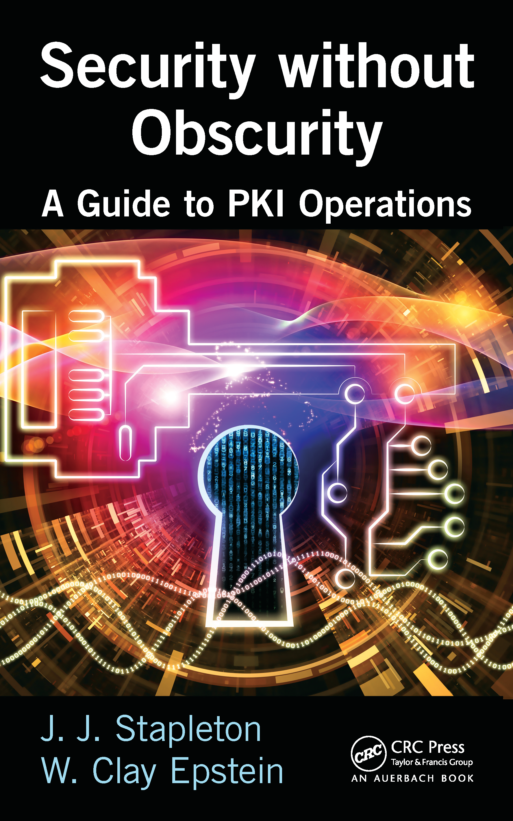 Cover for Security without Obscurity: A Guide to PKI Operations