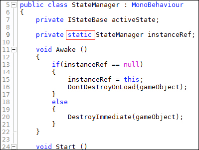 Time for action – adding the Awake method to StateManager