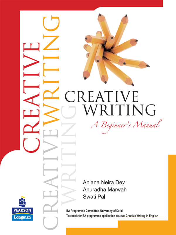 Cover image for Creative Writing: A Beginner's Manual