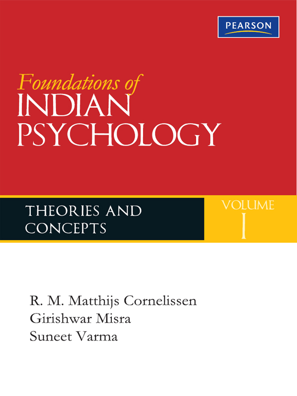 Cover image for Foundations of Indian Psychology, Volume 1: Theories and Concepts