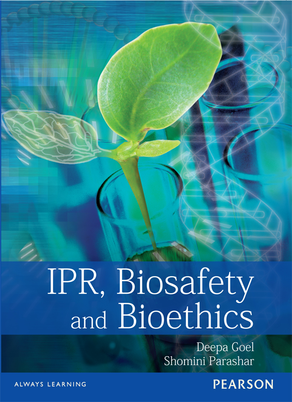 IPR, Biosafety and Bioethics