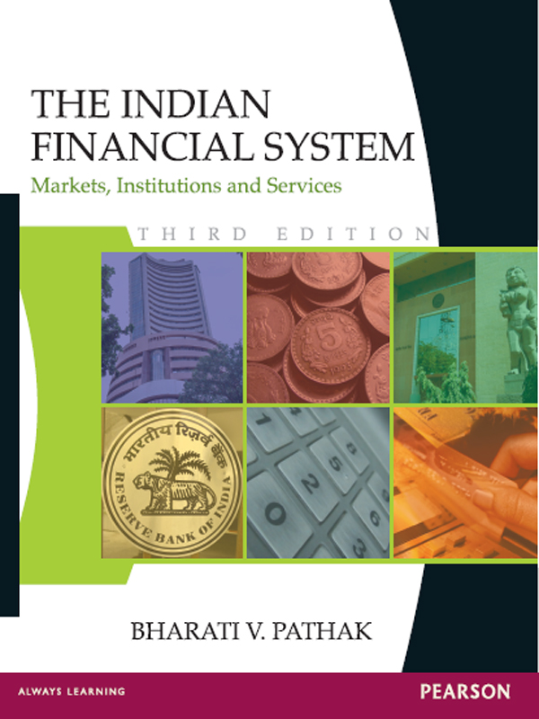 Cover Image for Markets, Institutions and Services, The Indian Financial System, Third Edition