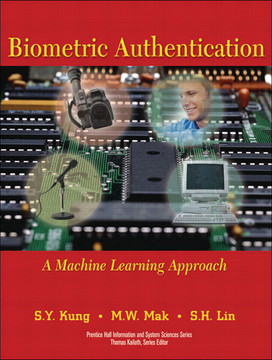 Biometric Authentication A Machine Learning Approach Book