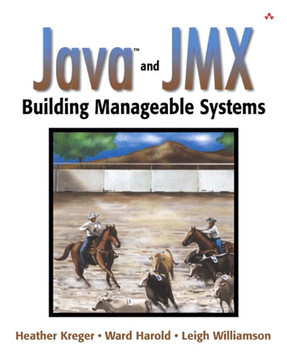 Java And Jmx Building Manageable Systems Book