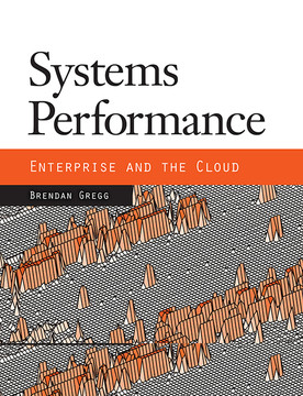 Systems Performance Enterprise And The Cloud Book