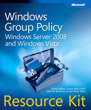 Windows 174 Group Policy Resource Kit Windows Server 174 2008