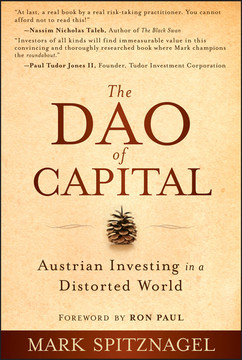 The Dao of Capital Austrian Investing in a Distorted World Epub-Ebook
