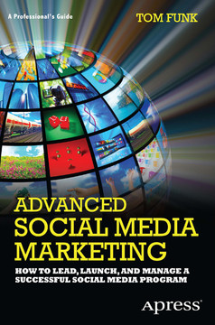 Advanced Social Media Marketing How To Lead Launch And Manage A
Successful Social Media Program